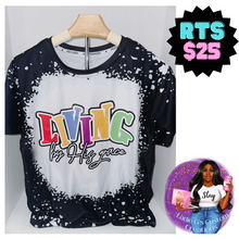 Load image into Gallery viewer, Living By His Grace T-Shirt, Black Faux Bleached