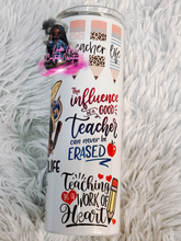 Load image into Gallery viewer, 20oz. Teacher Tumbler: Teacher Life Affirmations: Pre-Order
